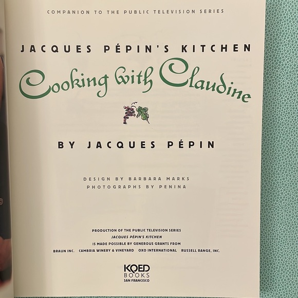 Jacques Pepin cookbook Cooking with Claudine - Picture 3 of 12